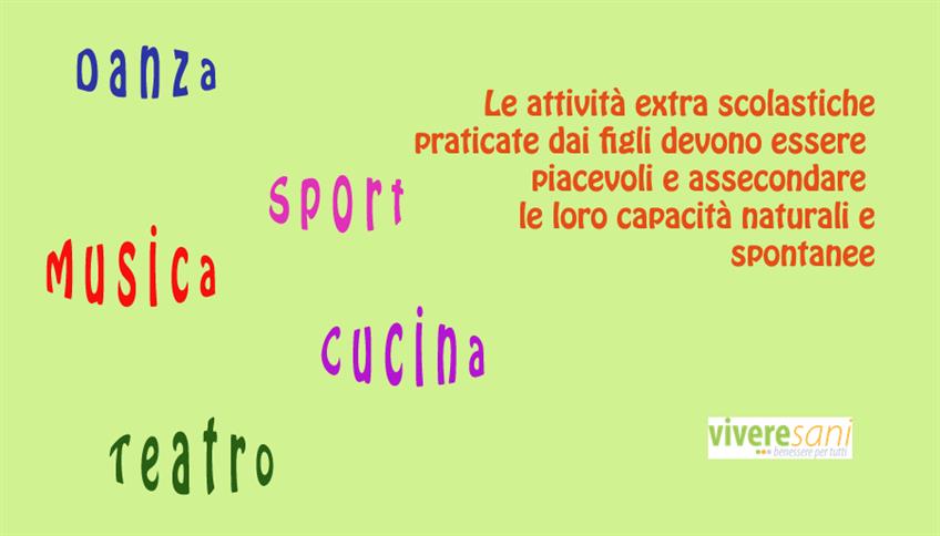 Le attività extra-scolastiche Le attività extra-scolastiche